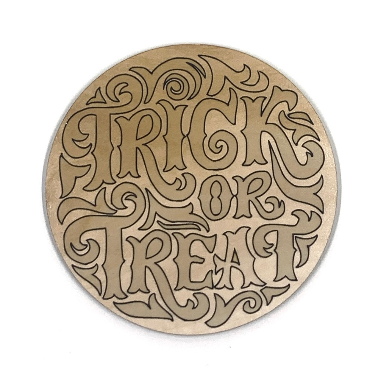 Trick Or Treat Circle Wooden Embellishment